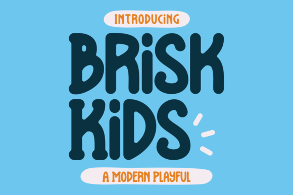 Brisk Kids: The Playful Display Font for Engaging Social Media Graphics