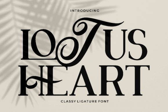 Lotus Heart: A Classy Ligature Font for Elegant Crafts