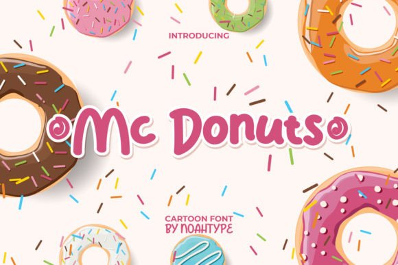 Mc Donuts: A Sweet Playful Cartoon Display Font for Digital Branding