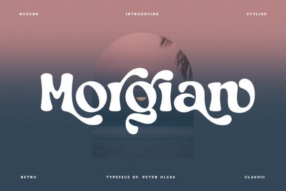 Morgian: The Soft Feminine Display Font for Elegant Campaign Design
