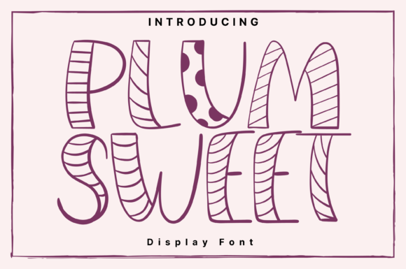 Plum Sweet Typeface: Elevate Your Brand With Whimsical Display Fonts
