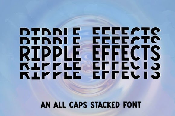 Ripple Effects: A Handwritten Stacked Display Font for Editorial Design
