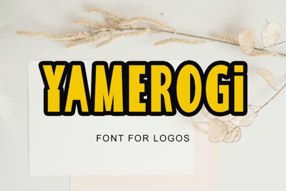 Yamerogi Typeface: Bold Display Fonts for Editorial Impact